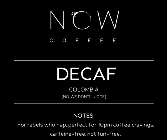 LEKKER DECAF | COLOMBIA