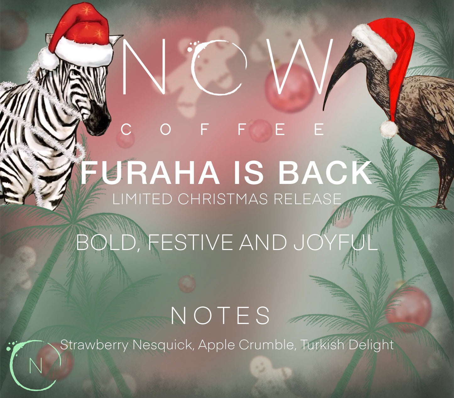 FURAHA | SEASONAL BLEND | LIMITED RELEASE