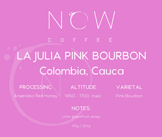 LA JULIA PINK BOURBON | ANAEROBIC RED HONEY | SPECIAL RELEASE