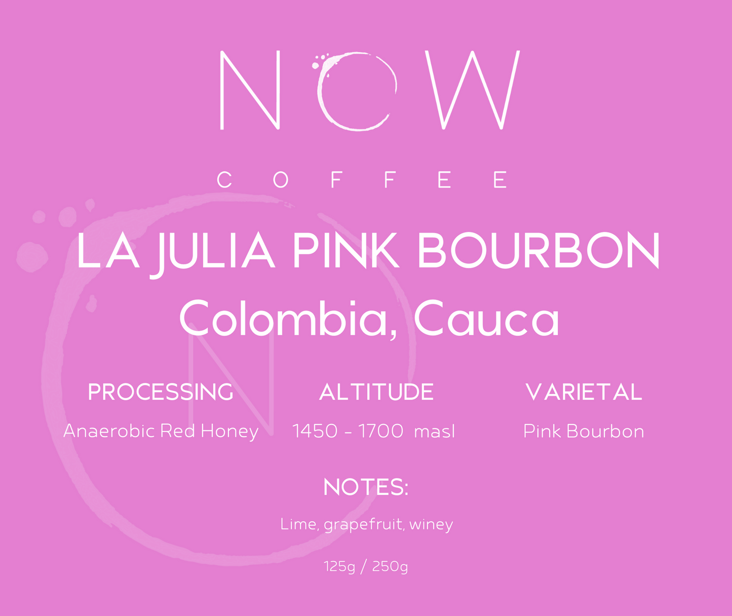 LA JULIA PINK BOURBON | ANAEROBIC RED HONEY | SPECIAL RELEASE